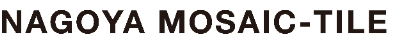 NAGOYA MOSAIC-TILE CO.,LTD